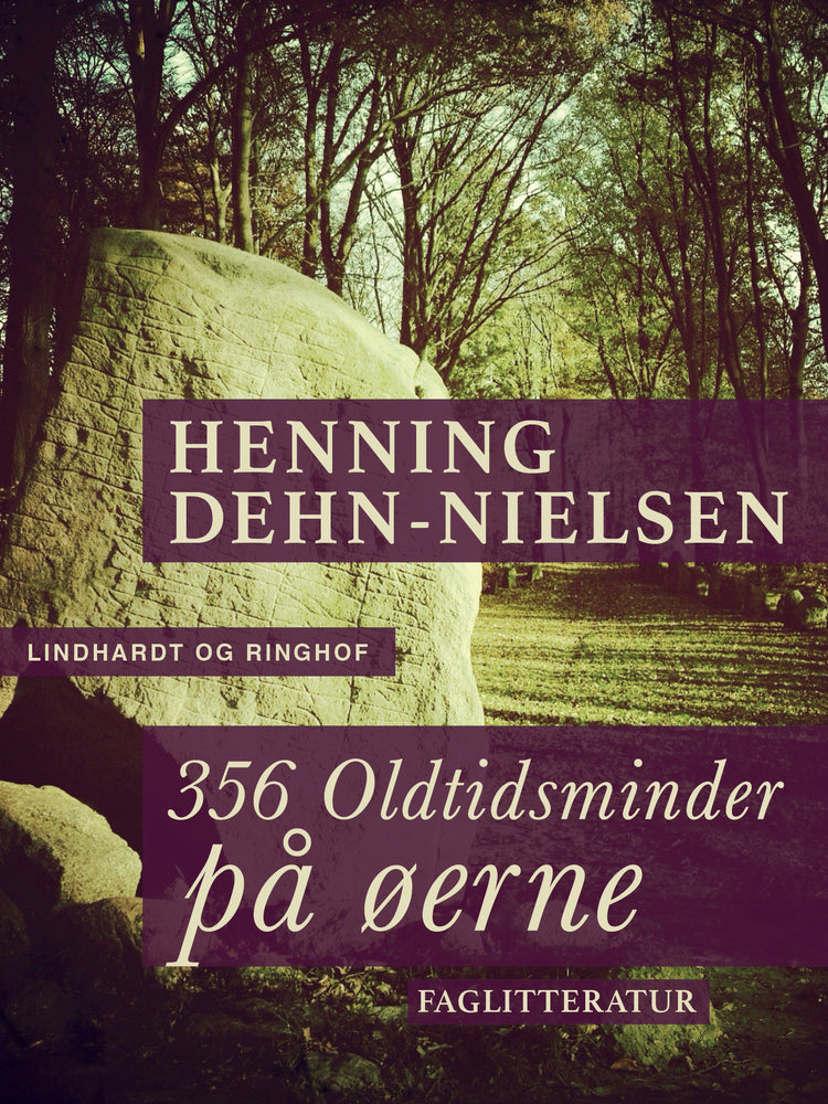 356 Oldtidsminder på øerne