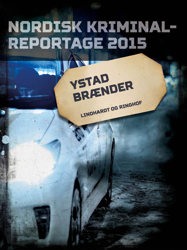 Ystad brænder