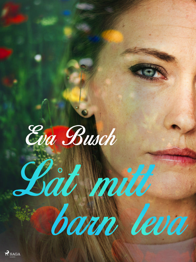 Låt mitt barn leva