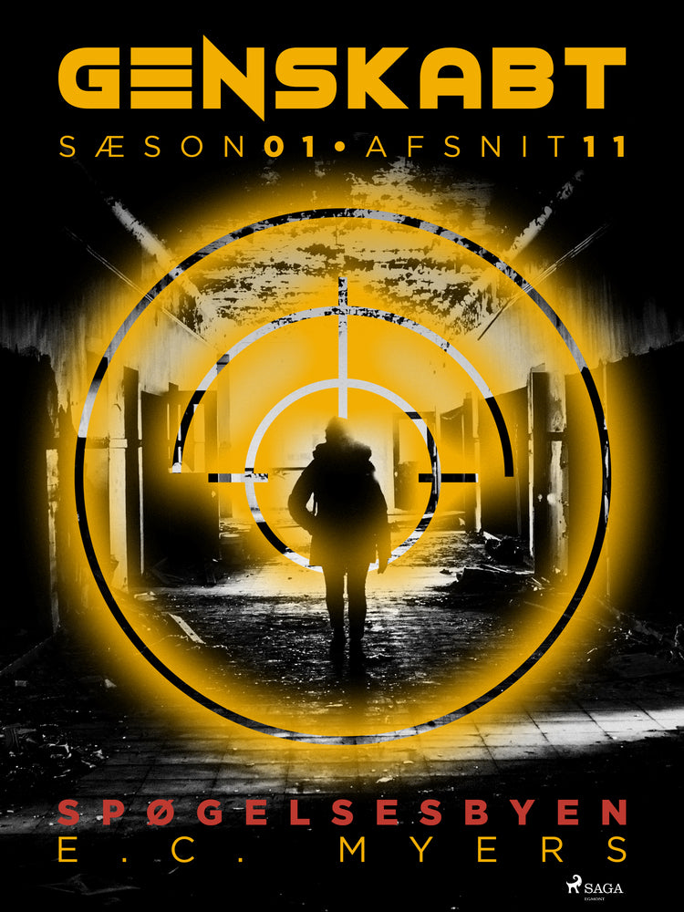 Genskabt 11: Spøgelsesbyen
