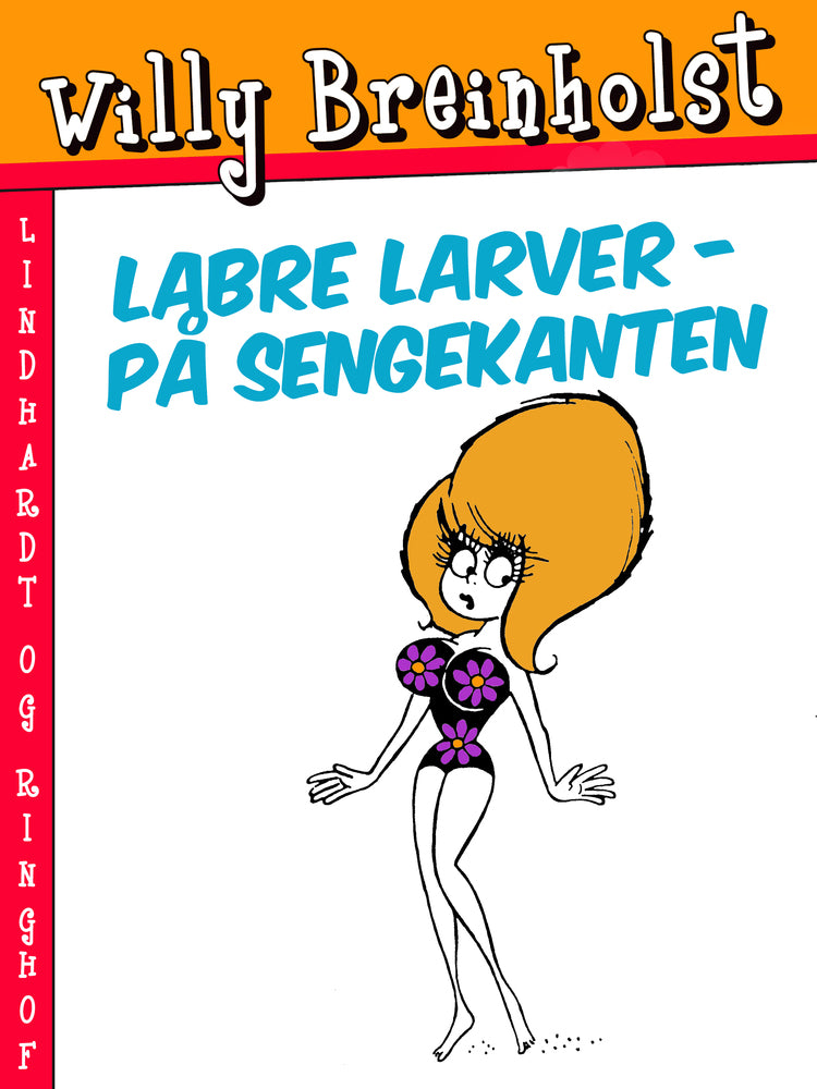 Labre larver – på sengekanten