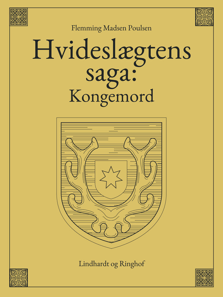 Hvideslægtens saga: Kongemord