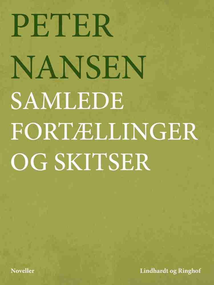 Samlede fortællinger og skitser