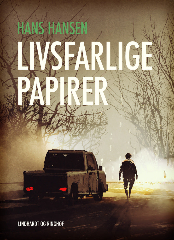 Livsfarlige papirer