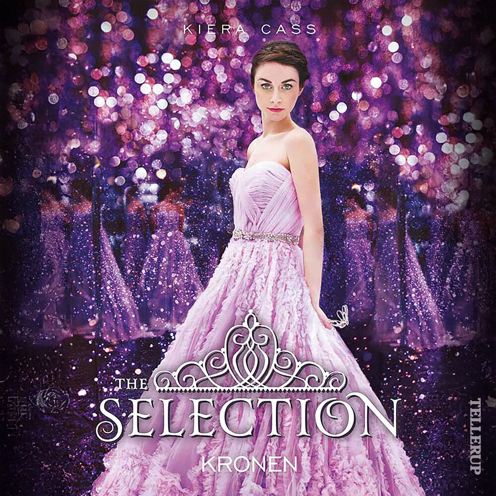 The Selection #5: Kronen - The Selection