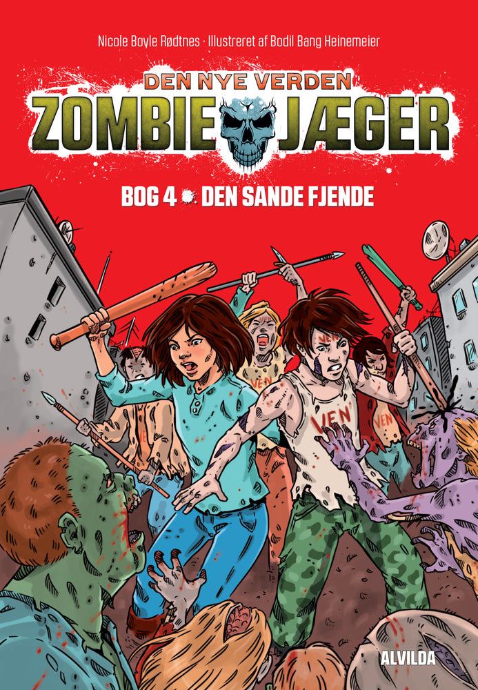 Zombie-jæger - Den nye verden 4: Den sande fjende