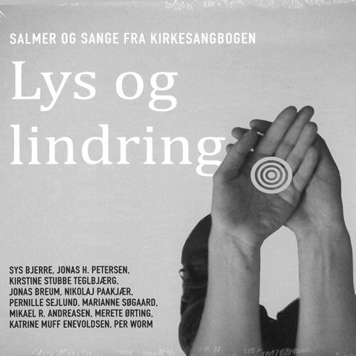 Lys og lindring