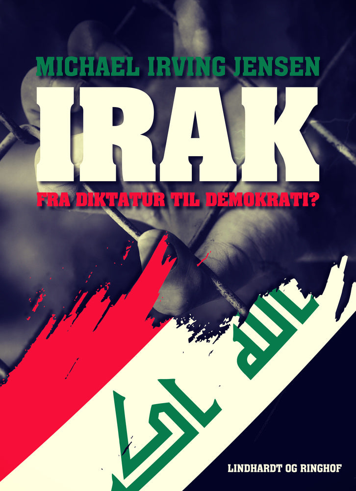 Irak. Fra diktatur til demokrati?