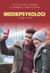 MEDIEPSYKOLOGI - RETNINGER - FREMTID