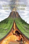 SAGN OG MYTER OM VULKANER