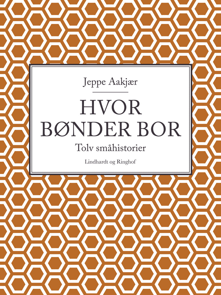 Hvor bønder bor: Tolv småhistorier
