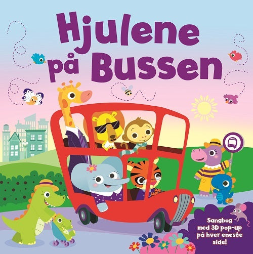 Hjulene på bussen - en 3D pop-up sangbog