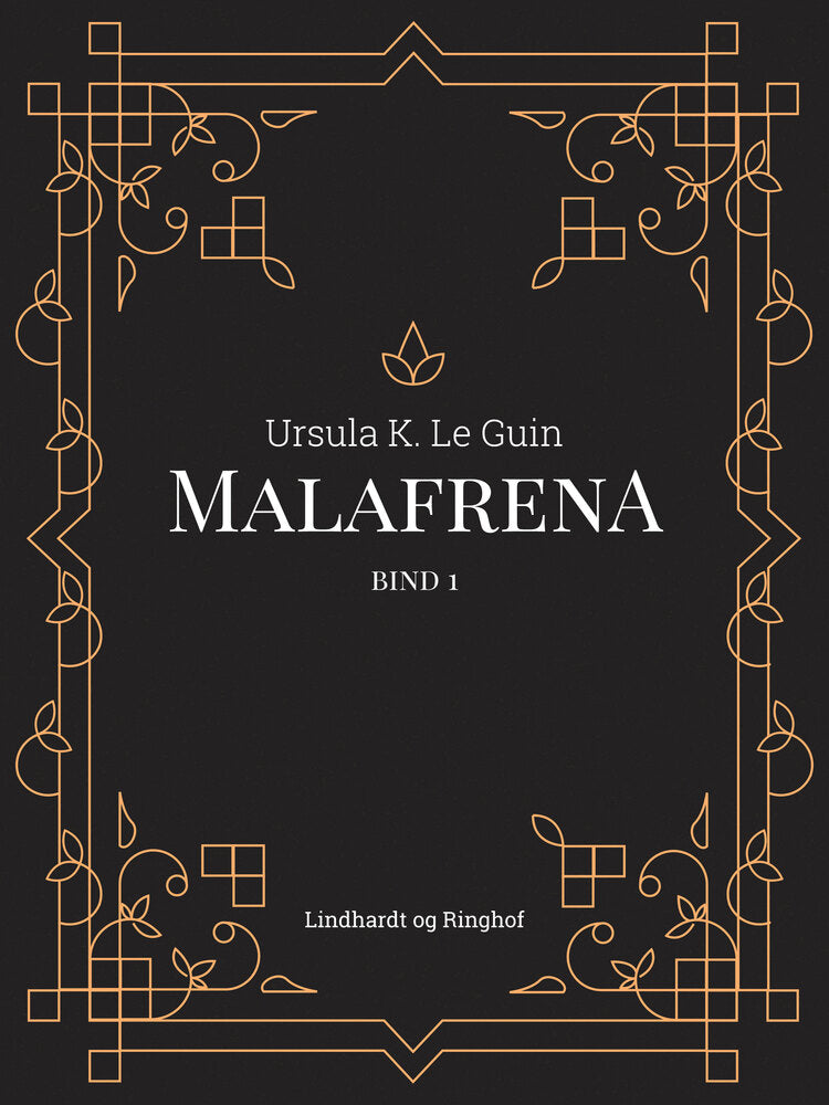 Malafrena bind 1