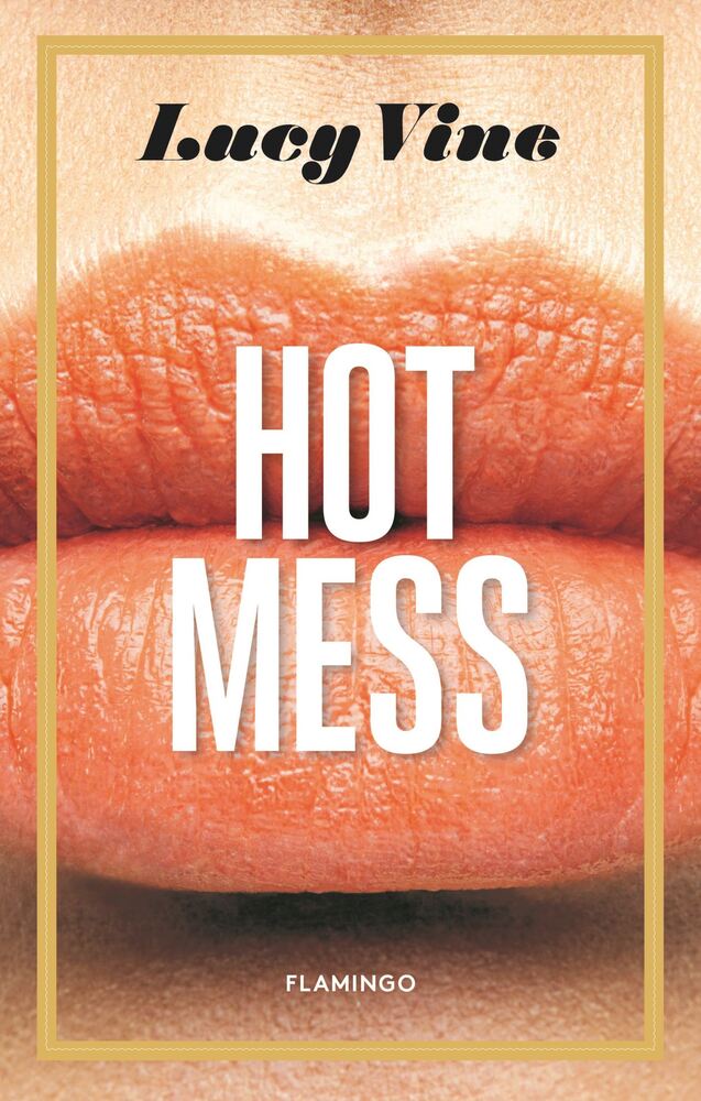 Hot Mess