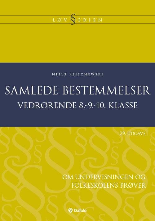 Samlede bestemmelser vedrørende 8.-9.-10. klasse