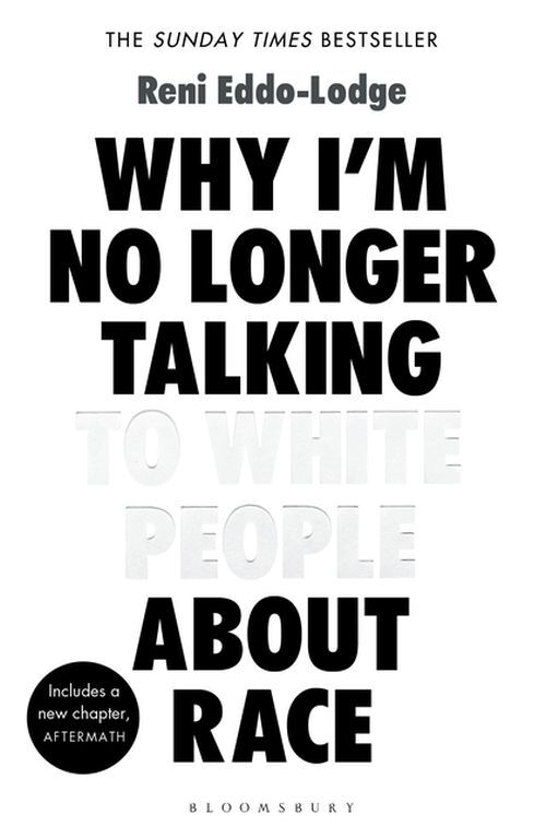 D1 Why I’m No Longer Talking to White People About Race