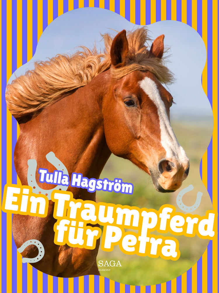 Ein Traumpferd für Petra - Ein Traumpferd fu&