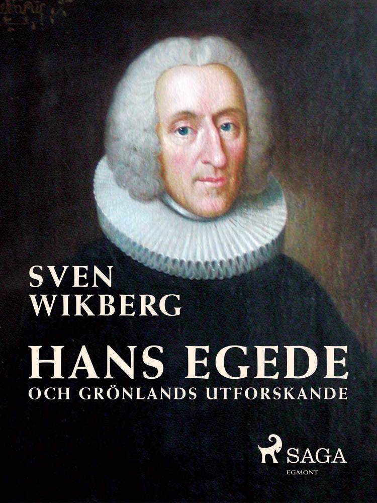Hans Egede och Grönlands utforskande
