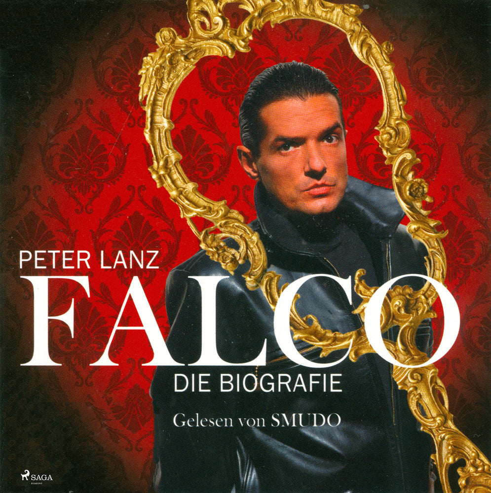 Falco - Die Biografie