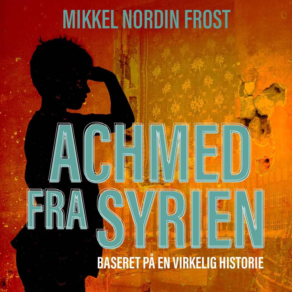 Achmed fra Syrien
