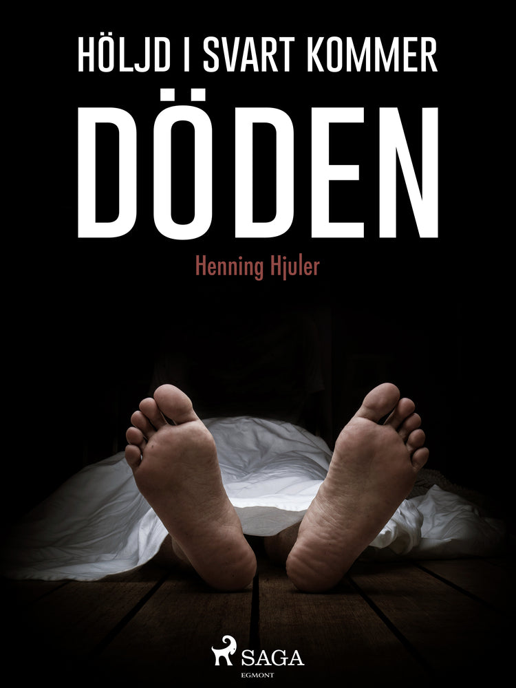 Höljd i svart kommer döden