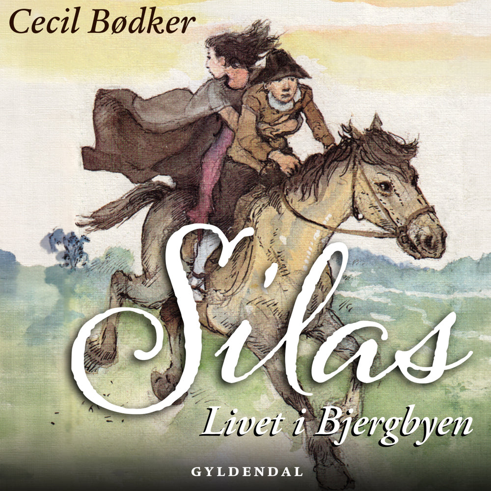 Silas 8 - Livet i bjergbyen
