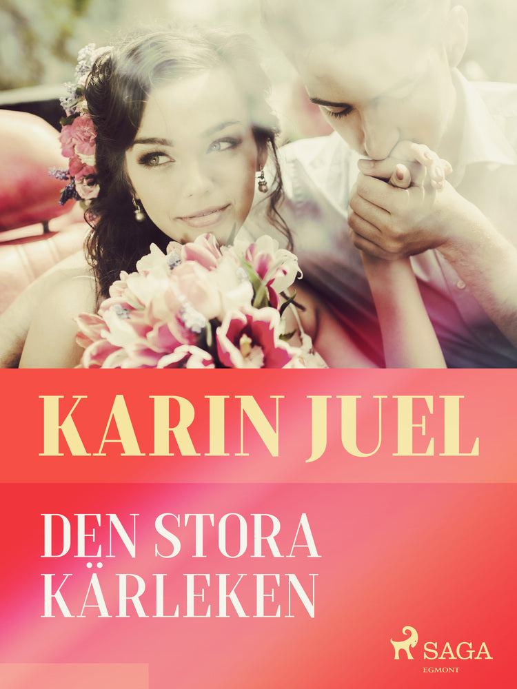 Den stora kärleken