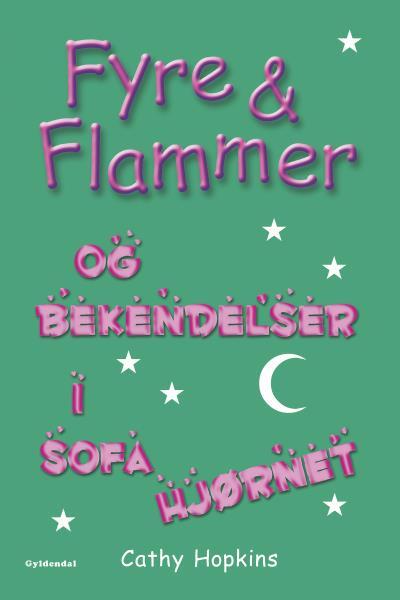 Fyre & Flammer 4 - og bekendelser i sofahjørnet