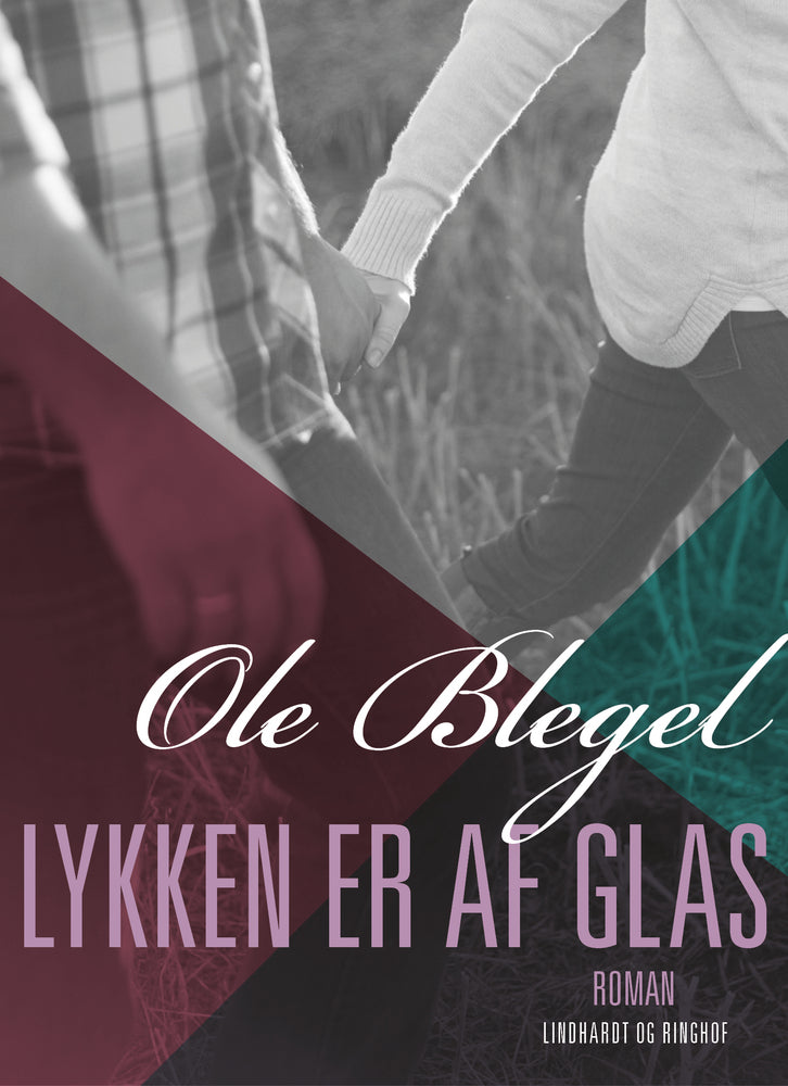 Lykken er af glas