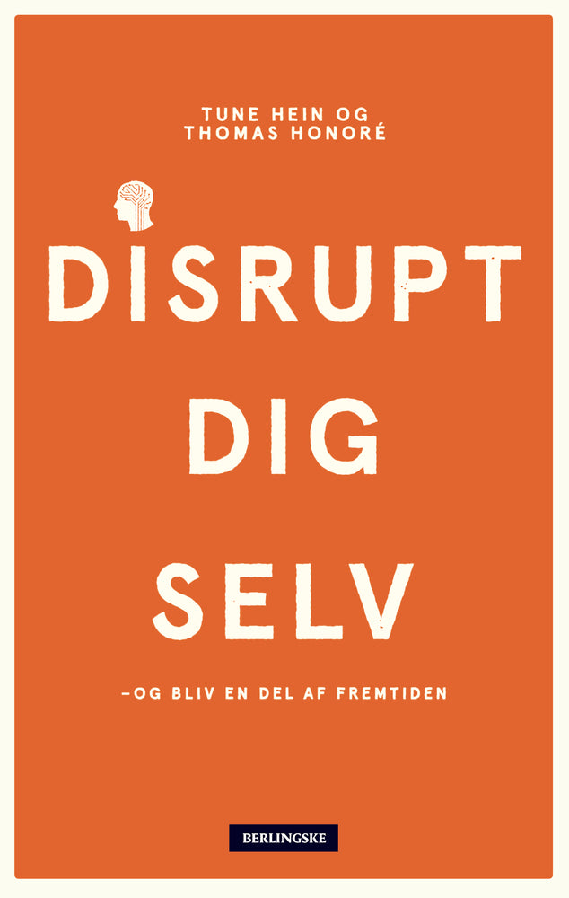 Disrupt dig selv