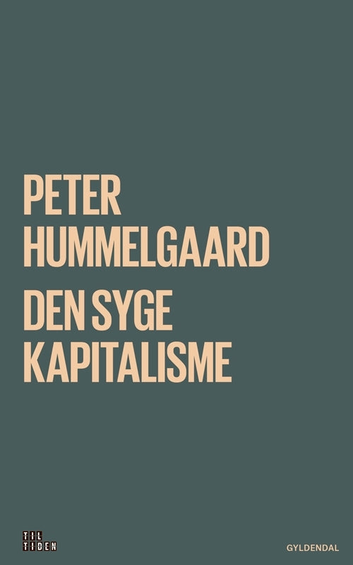 D1 Den syge kapitalisme