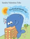EN HVAL PÅ FJERDE SAL - og andre rim med dyr