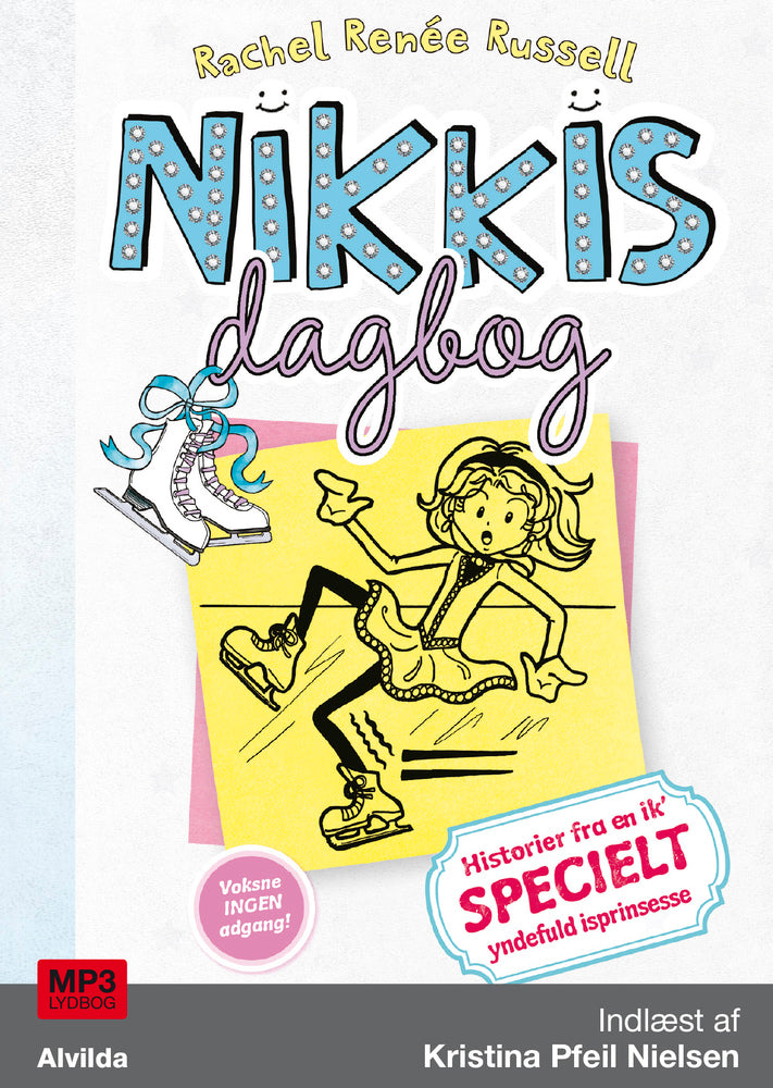 Nikkis dagbog 4: Historier fra en ik' specielt yndefuld isprinsesse