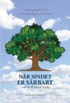 NÅR SINDET ER SÅRBART – en vej til mental styrke