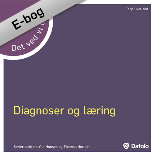 Det ved vi om - diagnoser og læring