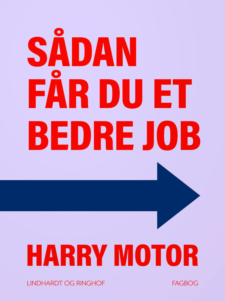 Sådan får du et bedre job