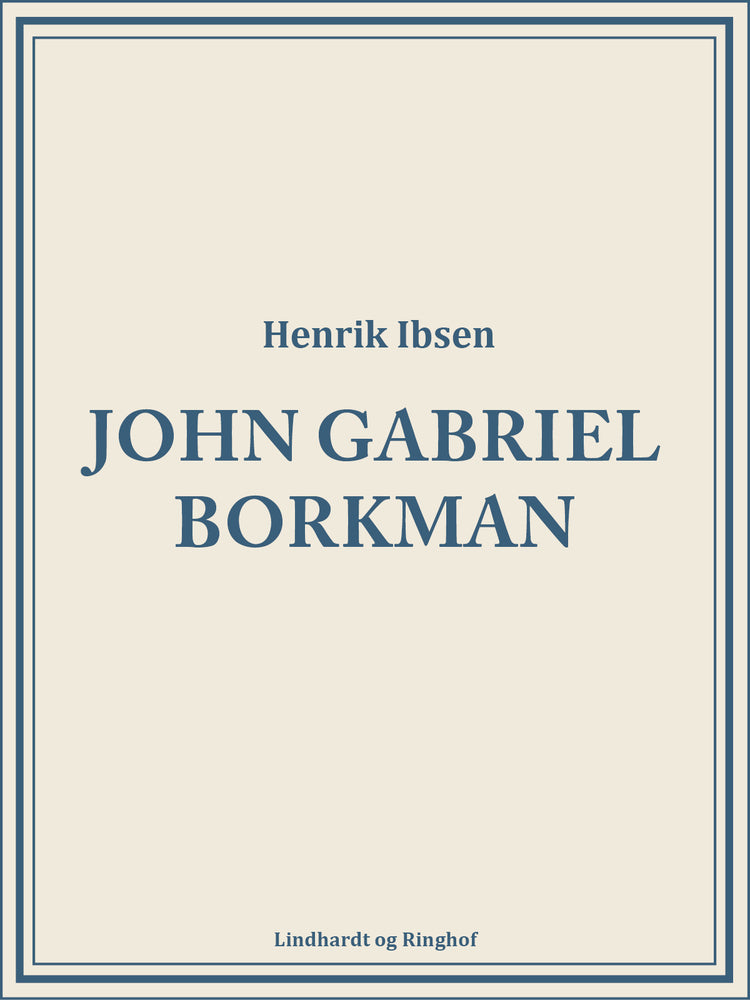 John Gabriel Borkman
