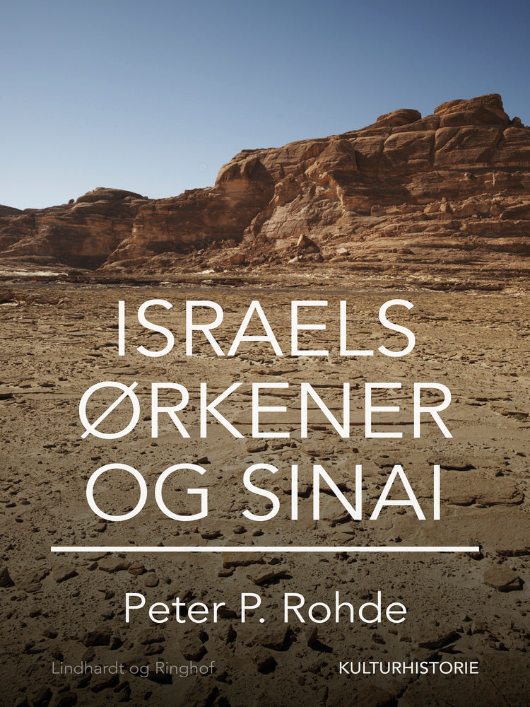 Israels ørkener - og Sinai