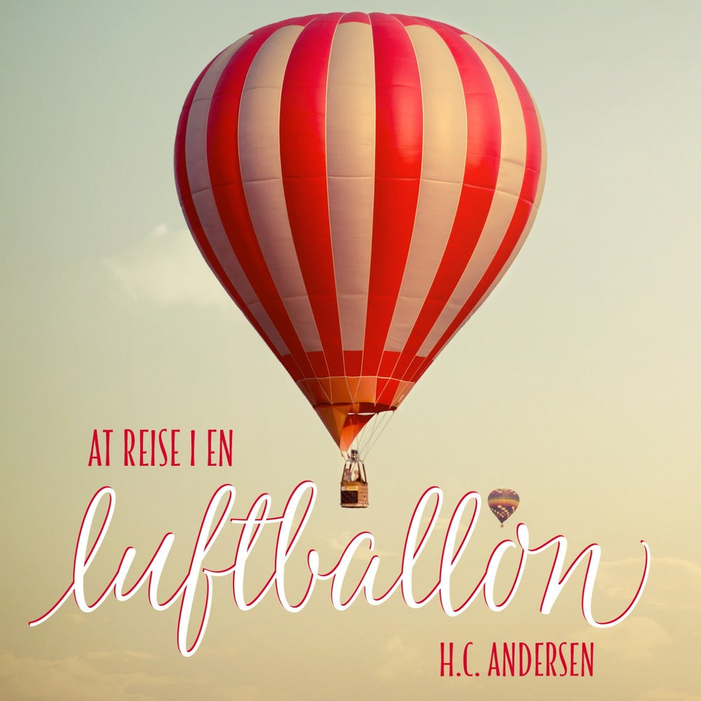 At reise i en luftballon