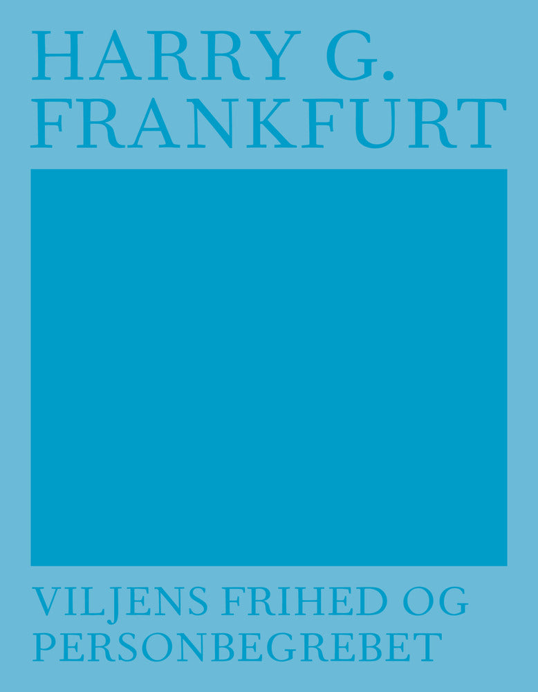 Viljens frihed og personbegrebet