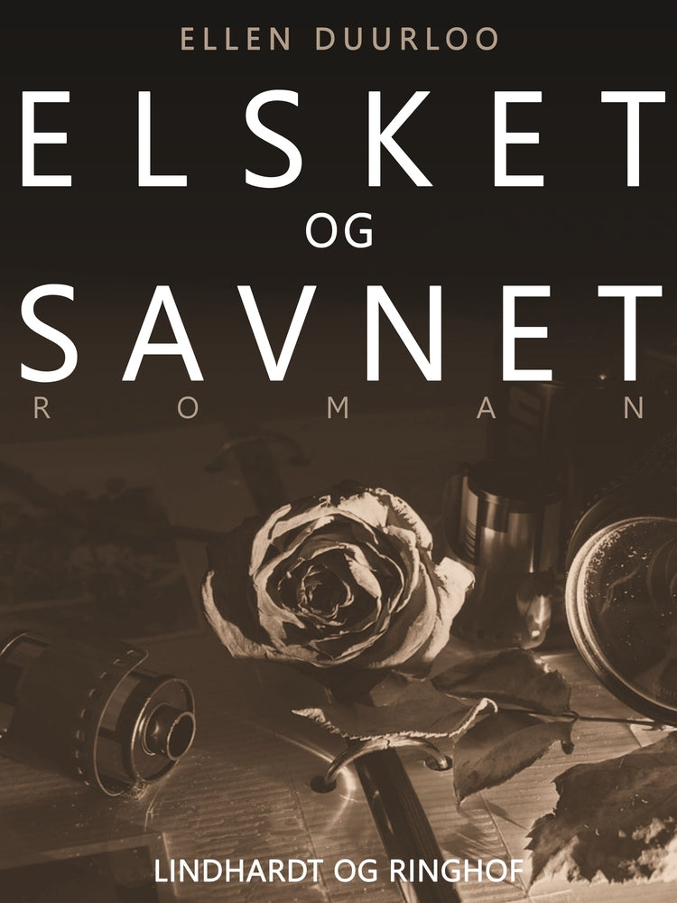 Elsket og savnet