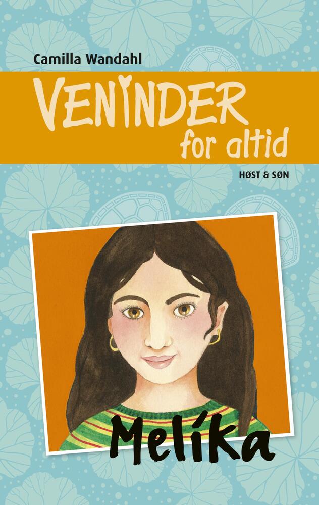 Veninder for altid 8. Melika