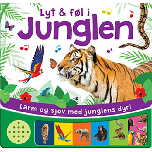 Lyt og føl i junglen