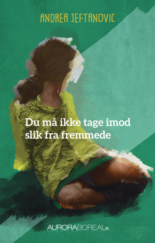 Du må ikke tage imod slik fra fremmede