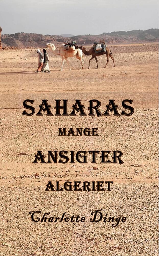 Saharas mange Ansigter, Algeriet
