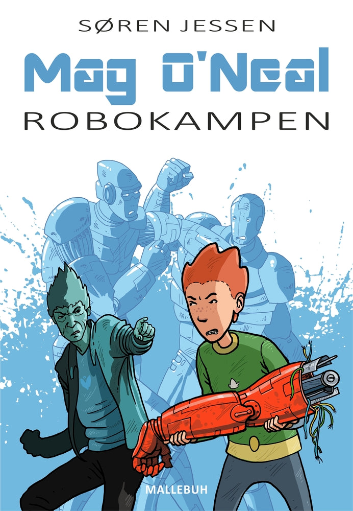 Mag O'Neal. Robokampen