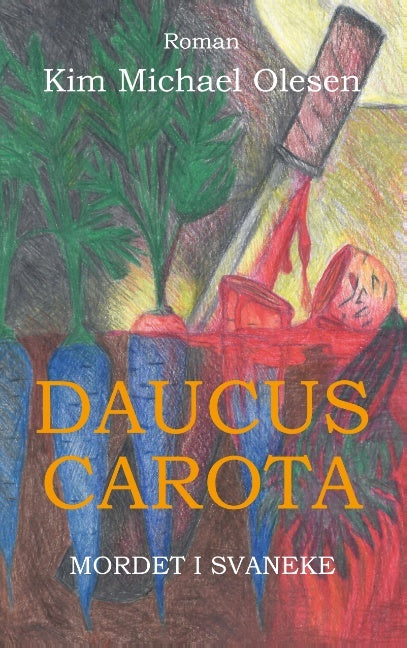 Daucus Carota Mordet i Svaneke