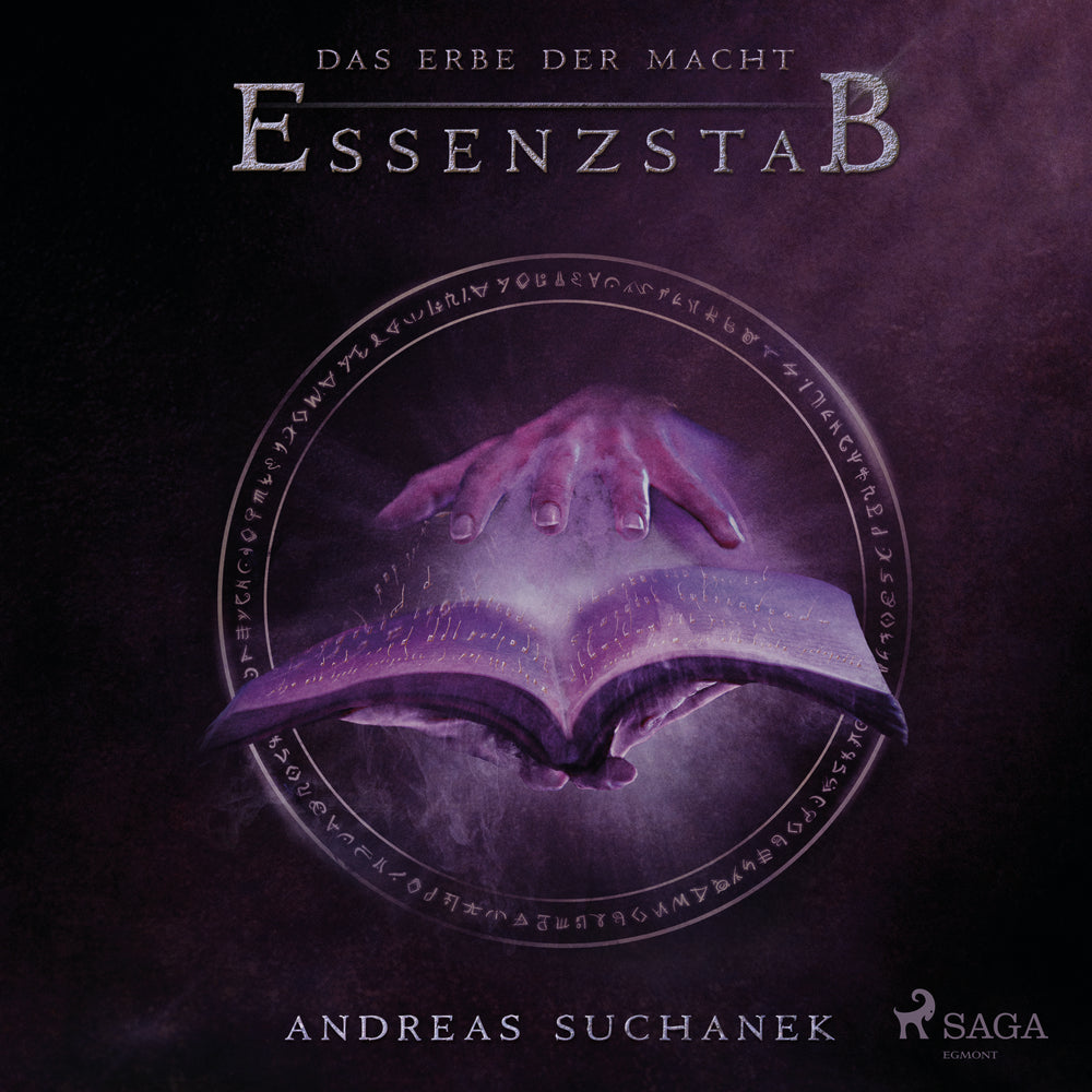 Das Erbe der Macht - Band 2: Essenzstab (Urban Fantasy)