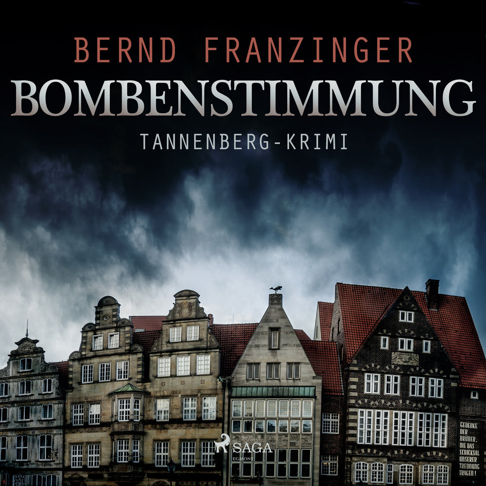 Bombenstimmung - Tannenberg-Krimi