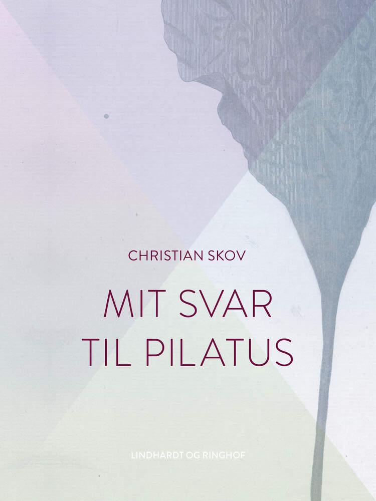 Mit svar til Pilatus